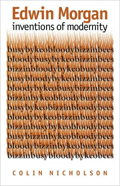 Cover for Colin Nicholson · Edwin Morgan: Inventions of Modernity (Paperback Book) (2009)
