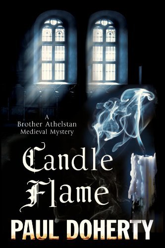 Cover for Paul Doherty · Candle Flame - A Brother Athelstan Mystery (Inbunden Bok) [Main - Large Print edition] (2014)