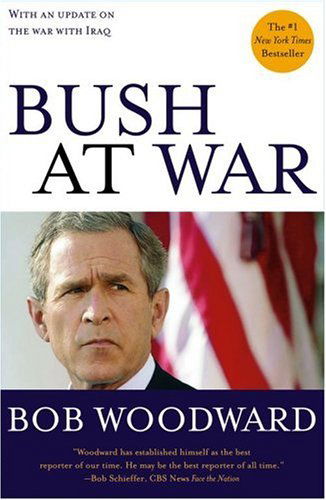 Bush at War - Bob Woodward - Books - Simon & Schuster - 9780743244619 - July 1, 2003