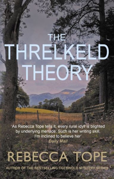 Cover for Tope, Rebecca (Author) · The Threlkeld Theory: The gripping English cosy crime series - Lake District Mysteries (Paperback Bog) (2022)