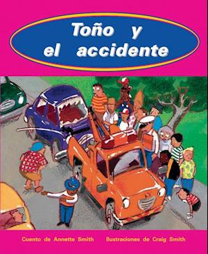 Cover for Smith · Toño y el accidente : Individual Student Edition turquesa (Paperback Book) (2004)