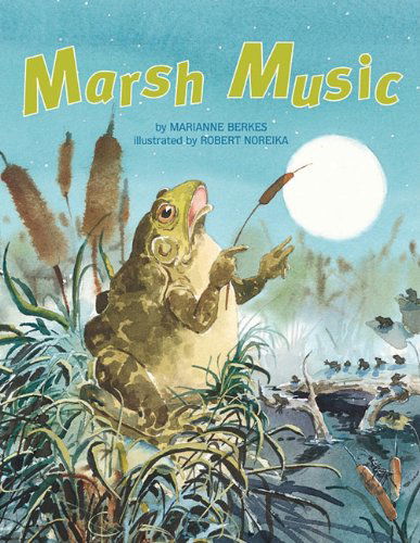 Cover for Marianne Berkes · Marsh Music (Paperback Book) (2011)