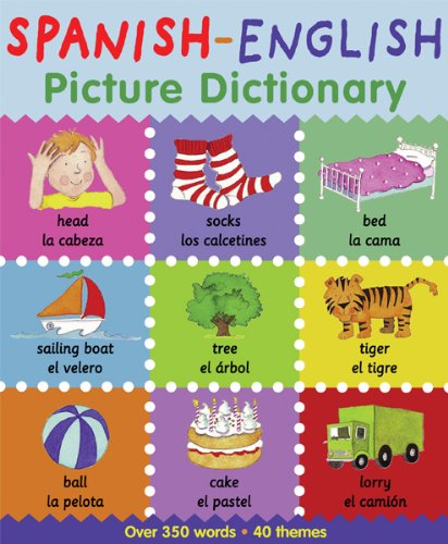 Cover for Louise Millar · Spanish-english Picture Dictionary (First Bilingual Picture Dictionaries) (Paperback Book) [Bilingual edition] (2011)