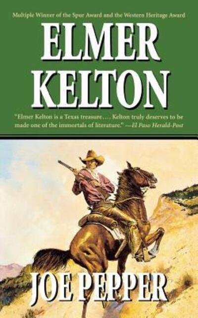 Cover for Elmer Kelton · Joe Pepper (Paperback Book) (2002)