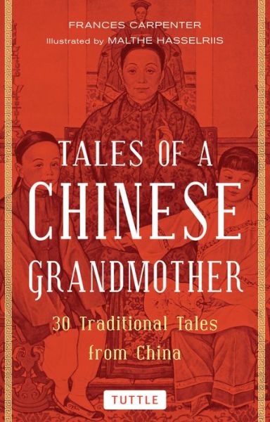 Cover for Carpenter · Tales of a Chinese Grandmother: 30 Traditional Tales from China (Paperback Book) (2019)