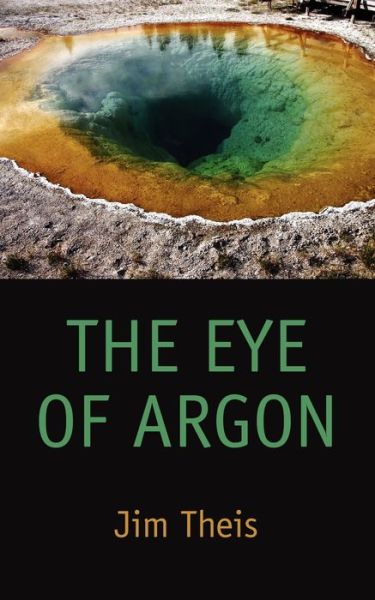 Cover for Jim Theis · The Eye of Argon (Paperback Book) (2000)