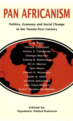 Cover for Tajudeen Abdul-raheem · Pan-africanism: Politics, Economy, and Social Change in the Twenty-first Century (Paperback Book) (1996)