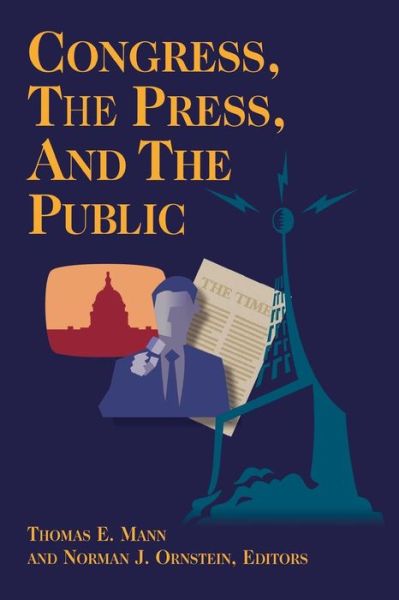 Cover for Congress, the Press, and the Public (Paperback Book) (1994)