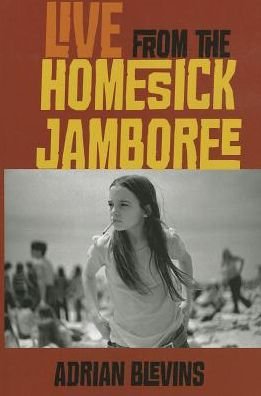 Cover for Adrian Blevins · Live from the Homesick Jamboree (Paperback Book) (2013)
