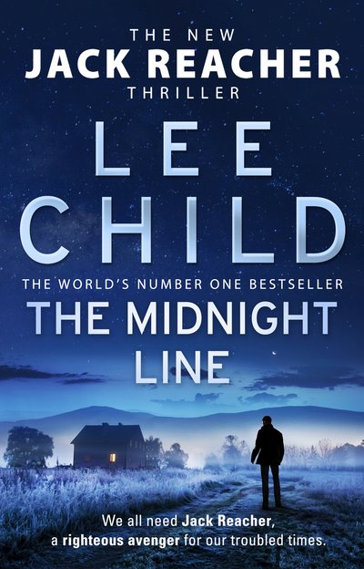 Cover for Lee Child · The Midnight Line: (Jack Reacher 22) - Jack Reacher (Paperback Book) (2018)