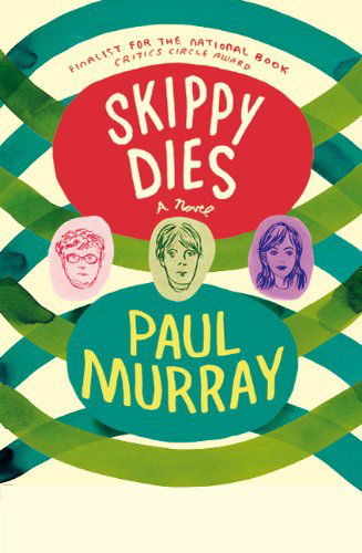 Skippy Dies: A Novel - Paul Murray - Bücher - Farrar, Straus and Giroux - 9780865478619 - 30. August 2011