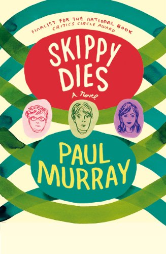 Skippy Dies: A Novel - Paul Murray - Bøger - Farrar, Straus and Giroux - 9780865478619 - 30. august 2011