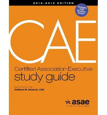 Cover for Kathleen Edwards · CAE Study Guide: 2012-2013 Edition (Paperback Bog) (2013)