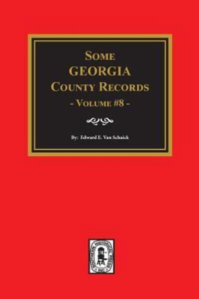 Cover for S. Emmett Lucas · Some Georgia County Records (Hardcover Book) (2019)