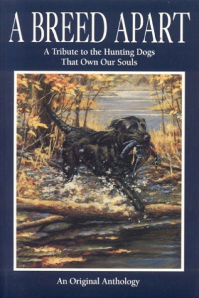 Cover for Countrysport Press · A Breed Apart (Paperback Book) (1996)