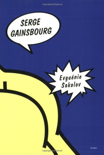 Evguenie Sokolov - Serge Gainsbourg - Libros - Tam Tam Books - 9780966234619 - 12 de abril de 2012