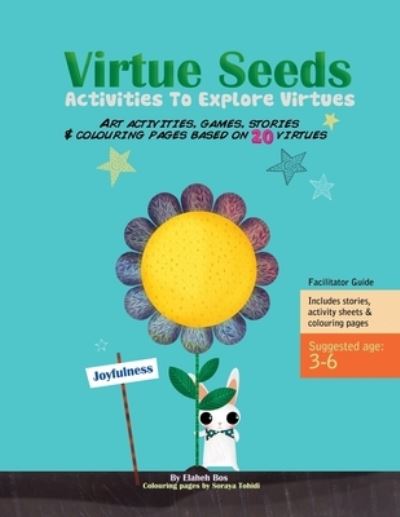 Cover for Soraya Tohidi · Virtue Seeds - Ages 3-6 (Paperback Book) (2016)