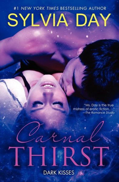 Cover for Sylvia Day · Carnal Thirst: Dark Kisses (Paperback Bog) (2012)