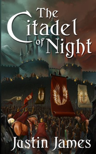 Cover for Justin James · The Citadel of Night (The Chronicles of Night) (Pocketbok) (2013)