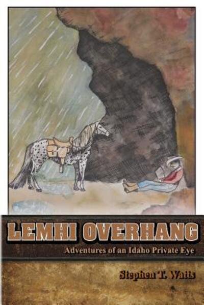Cover for Stephen T. Watts · Lemhi Overhang (Paperback Book) (2015)