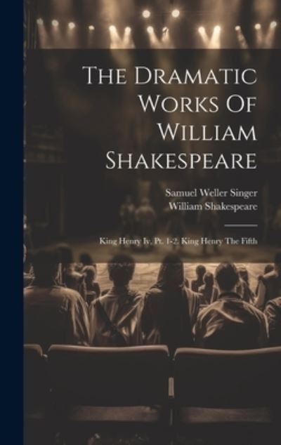 Dramatic Works of William Shakespeare - William Shakespeare - Books - Creative Media Partners, LLC - 9781020964619 - July 18, 2023