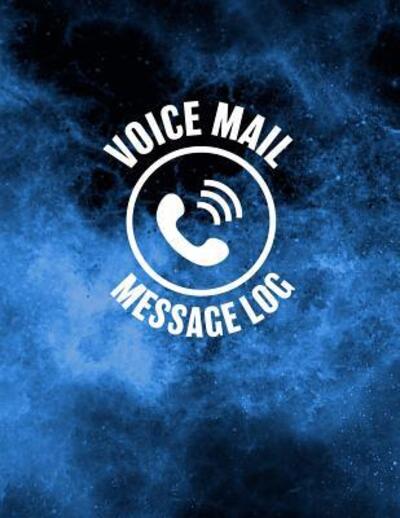 Cover for Arthur V Dizzy · Voice Mail Message Log (Paperback Book) (2019)