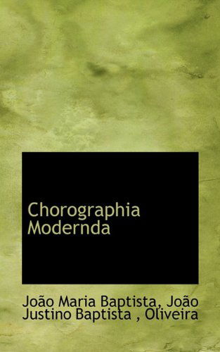 Cover for Oliveira · Chorographia Modernda (Gebundenes Buch) [Portuguese edition] (2009)