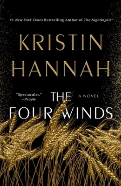 Cover for Kristin Hannah · The Four Winds: A Novel (Paperback Book) (2023)