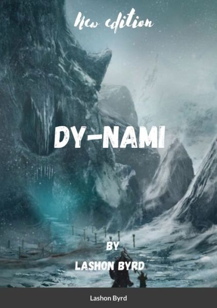 Cover for Lashon Byrd · Dy-nami (Paperback Book) (2021)