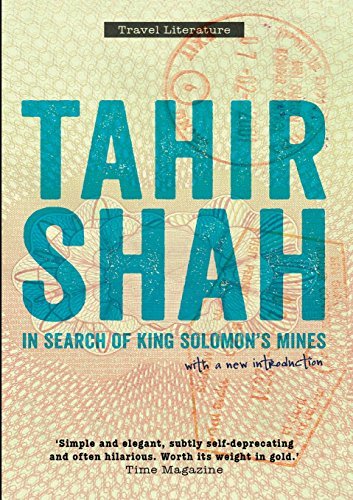 Cover for Tahir Shah · In Search of King Solomon's Mines, paperback edition (Paperback Book) (2013)