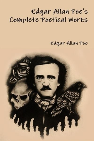 Cover for Edgar Allan Poe · Edgar Allan Poe's Complete Poetical Works (Paperback Book) (2016)