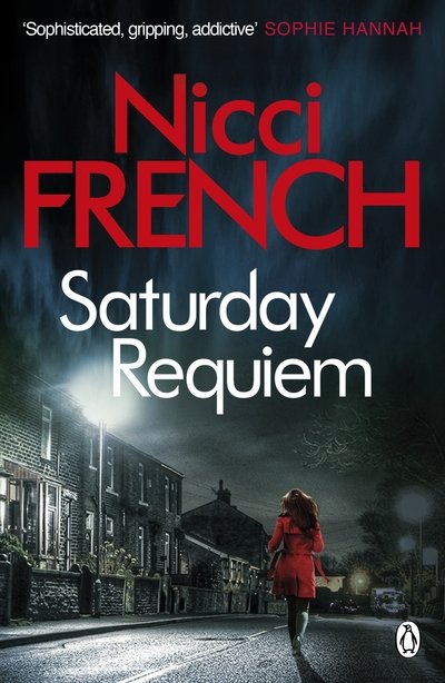 Cover for Nicci French · Saturday Requiem: A Frieda Klein Novel (6) - Frieda Klein (Paperback Book) (2017)