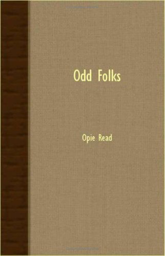 Cover for Opie Read · Odd Folks (Pocketbok) (2007)