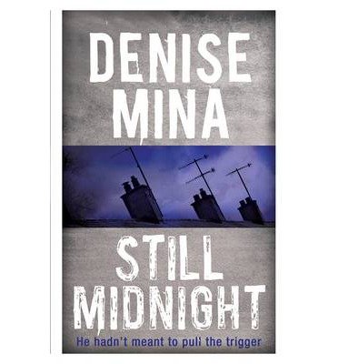 Cover for Denise Mina · Still Midnight (Taschenbuch) (2014)