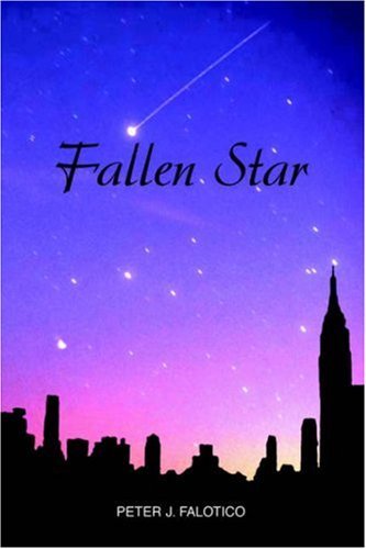 Cover for Peter J. Falotico · Fallen Star (Paperback Book) (2005)