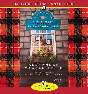 Cover for Alexander Mccall Smith · The Sunday Philosophy Club:  an Isabel Dalhousie Mystery (Audiobook (CD)) (2006)