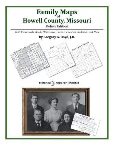 Cover for Gregory A. Boyd J.d. · Family Maps of Howell County, Missouri (Paperback Bog) (2014)