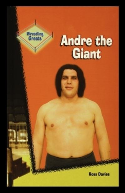 Cover for Ross Davies · Andre the Giant (Paperback Book) (2001)