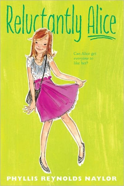 Cover for Phyllis Reynolds Naylor · Reluctantly Alice (Pocketbok) (2011)
