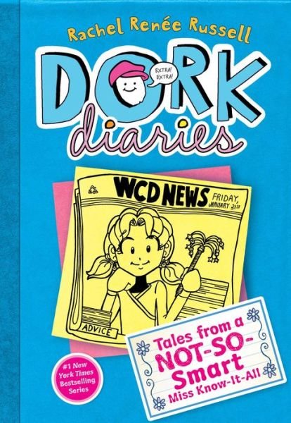 Cover for Rachel Renée Russell · Dork Diaries 5: Tales from a Not-so-smart Miss Know-it-all (Hardcover Book) (2012)