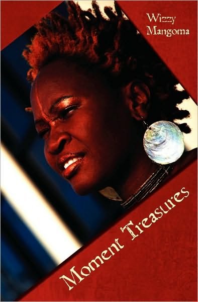Cover for Wizzy Mangoma · Moment Treasures (Paperback Book) (2010)