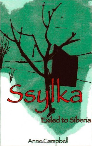 Cover for Anne Campbell · Ssylka: Exiled to Siberia (Pocketbok) (2011)