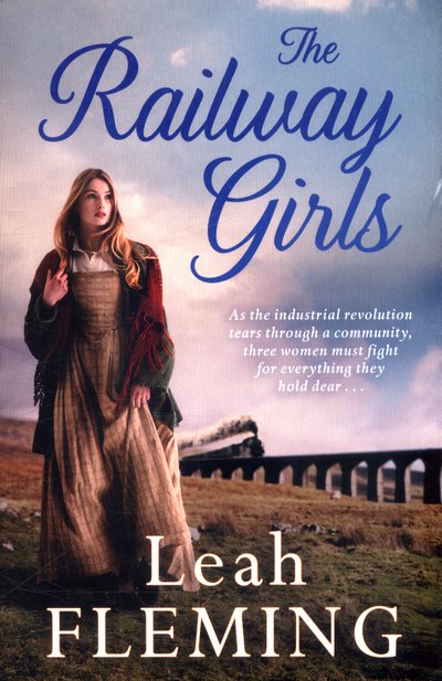 Cover for Leah Fleming · The Railway Girls (Paperback Book) (2017)