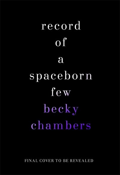 Cover for Becky Chambers · Record of a Spaceborn Few (Paperback Bog) (2018)
