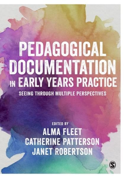 Cover for Alma F. Fleet · Pedagogical Documentation in Early Years Practice: Seeing Through Multiple Perspectives (Pocketbok) (2017)