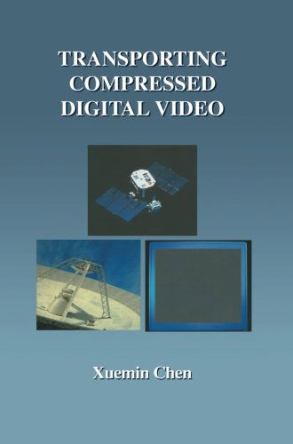 Cover for Xuemin Chen · Transporting Compressed Digital Video - The Springer International Series in Engineering and Computer Science (Paperback Book) [Softcover reprint of the original 1st ed. 2002 edition] (2013)