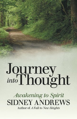 Cover for Sidney Andrews · Journey into Thought: Awakening to Spirit (Paperback Book) (2012)