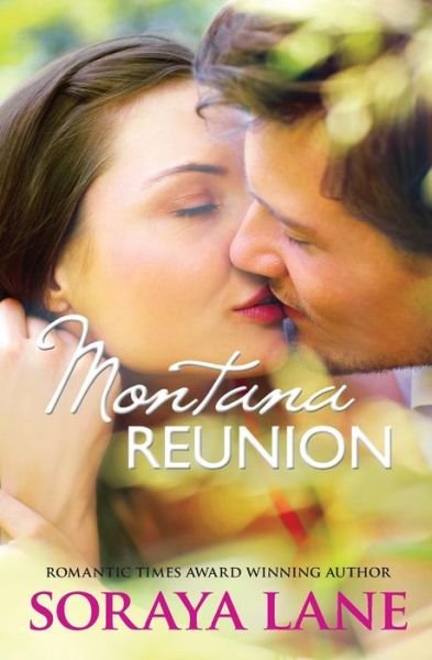 Cover for Soraya Lane · Montana Reunion (Pocketbok) (2012)