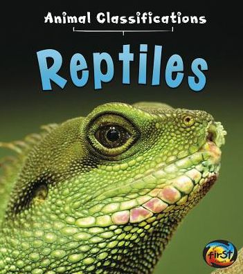 Cover for Angela Royston · Reptiles (Hardcover Book) (2015)