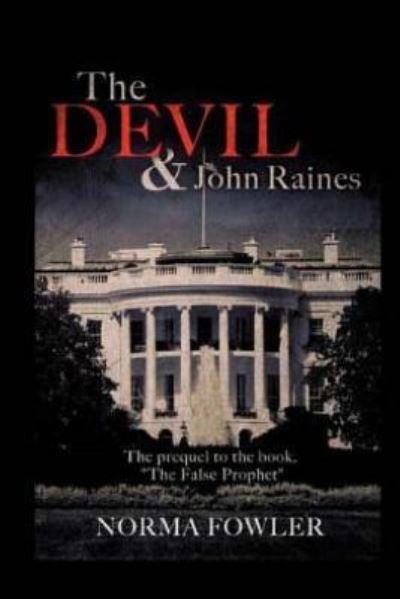 Cover for Norma Fowler · The Devil &amp; John Raines (Paperback Book) (2013)